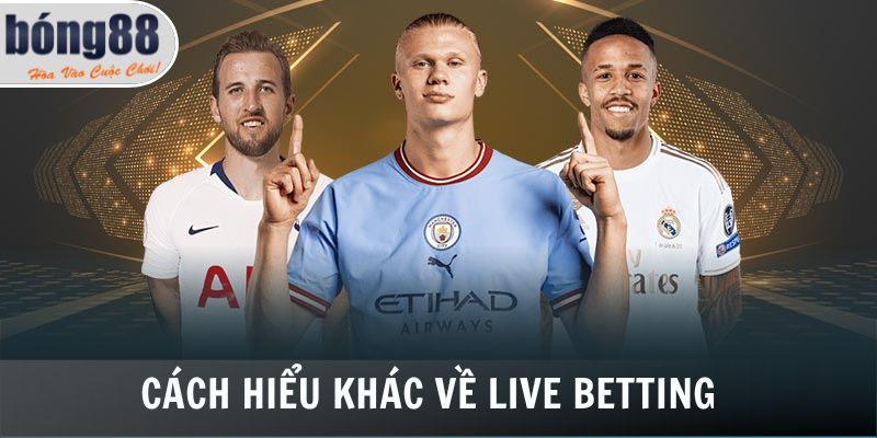 Kèo Rung Bong88 - 3 Bí Kíp Đặt Cược Trực Tiếp Thành Công 2 Kèo rung là cách hiểu khác về live betting