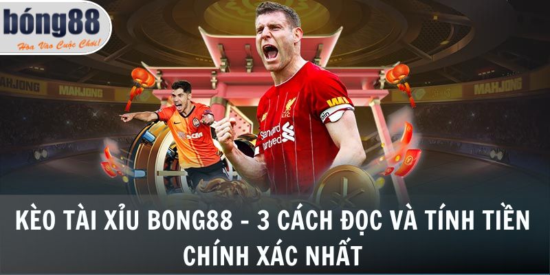 Kèo Tài Xỉu