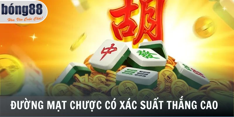 Đường mạt chược có xác suất thắng cao